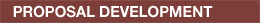 Proposal Development