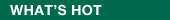 whats hot