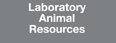 Laboratory Animal Resources