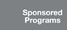 Sponsored Programs