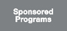Sponsored Programs